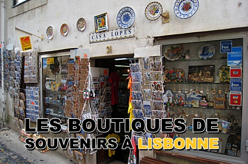 You are currently viewing Les boutiques souvenirs à Lisbonne