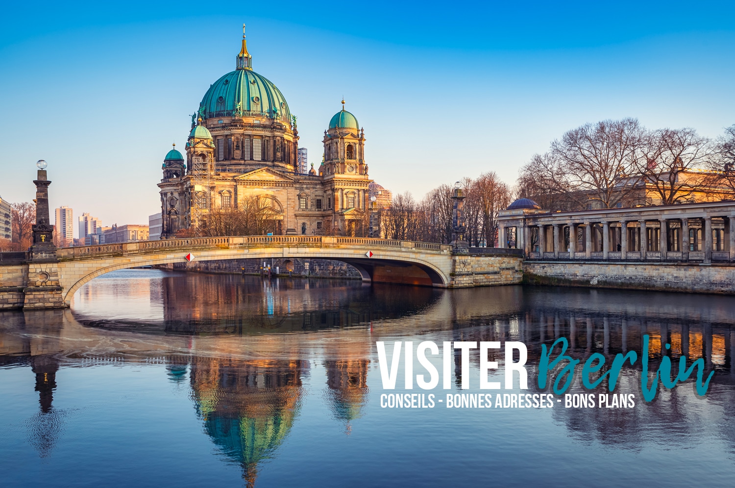 You are currently viewing Visiter Berlin en 3 jours