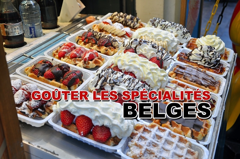 Bruxelles – Les spécialités belges