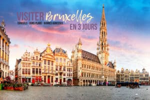 Lire la suite à propos de l’article Visiter Bruxelles en 3 jours