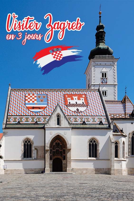 Visiter Zagreb en 3 jours pin