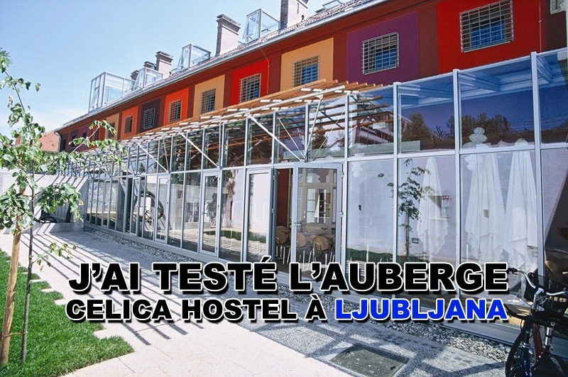 You are currently viewing L’auberge de jeunesse Celica Hostel à Ljubljana