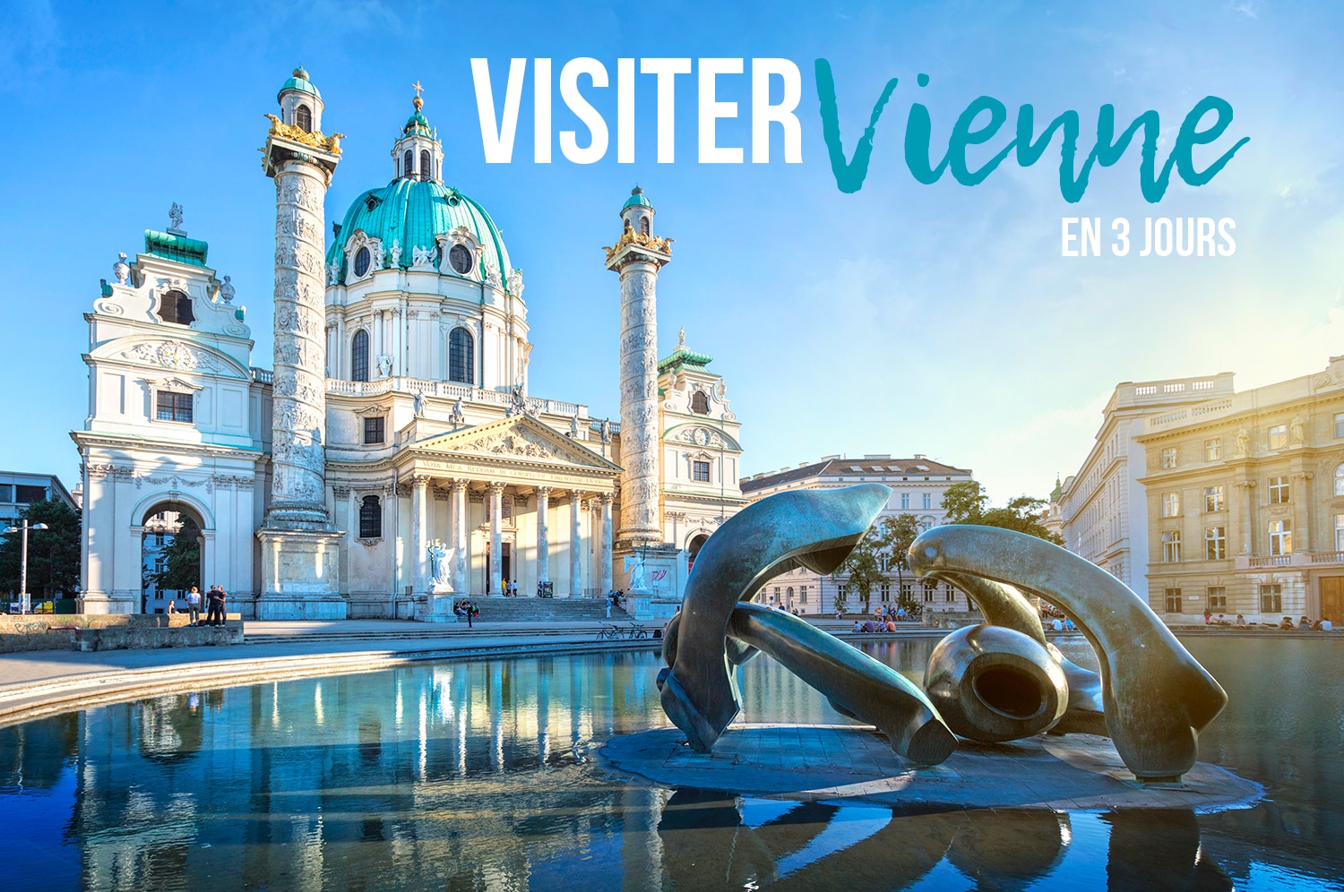 Visiter Vienne en 3 jours