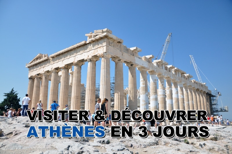 Visiter Athènes en 3 jours