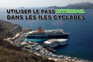 Lire la suite à propos de l’article Utiliser son pass InterRail dans les Cyclades
