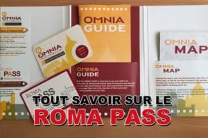 Lire la suite à propos de l’article Toutes les informations sur le Roma Pass et la Omnia Card