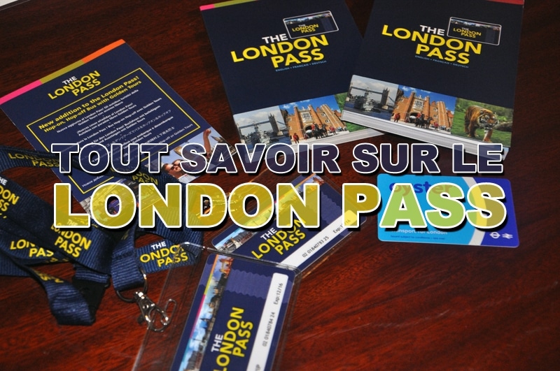 You are currently viewing Conseils et informations sur le London pass