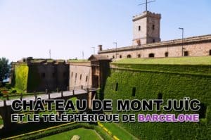 Lire la suite à propos de l’article Conseils pour visiter le château de Montjuic