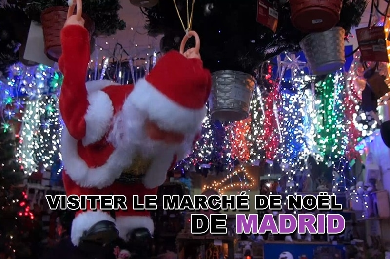 Se balader sur le marché de Noël de Madrid