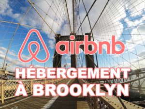 Lire la suite à propos de l’article Expérience hébergement Airbnb à New York