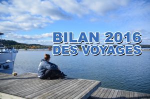 Lire la suite à propos de l’article Bilan 2016 des voyages et du blogging