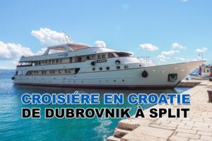 Lire la suite à propos de l’article Croisière en Croatie – Visiter les îles croates entre Dubrovnik et Split