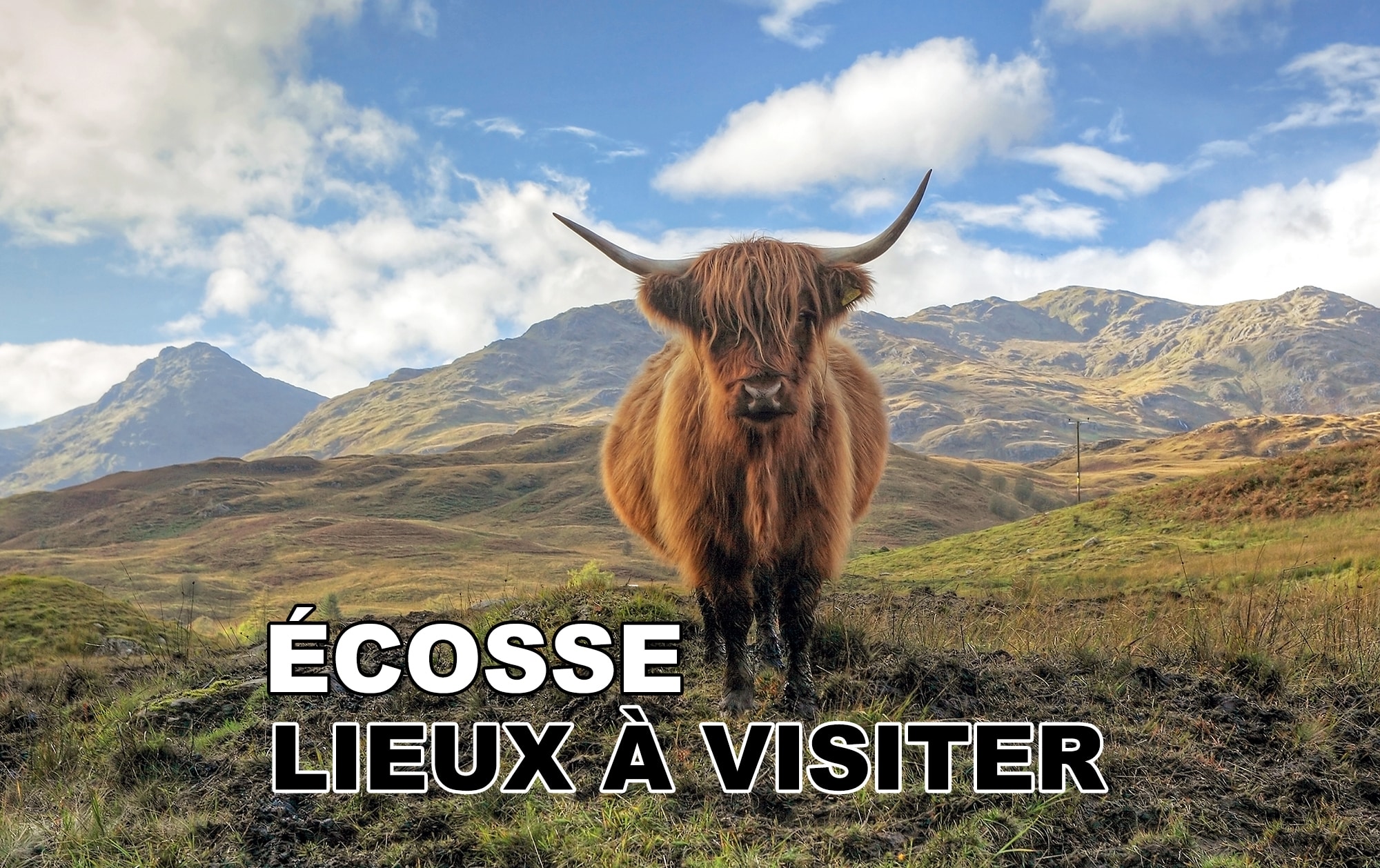 Que Faire en Ecosse: TOP 15 Lieux à Visiter Absolument