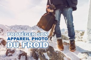 Lire la suite à propos de l’article Comment protéger son appareil photo du froid