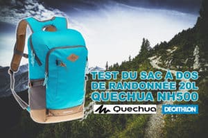 Lire la suite à propos de l’article Test du sac à dos Quechua de randonnée 20L NH500