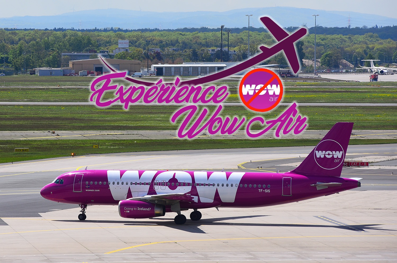 Éxpérience avec Wow Air – Montréal à Paris