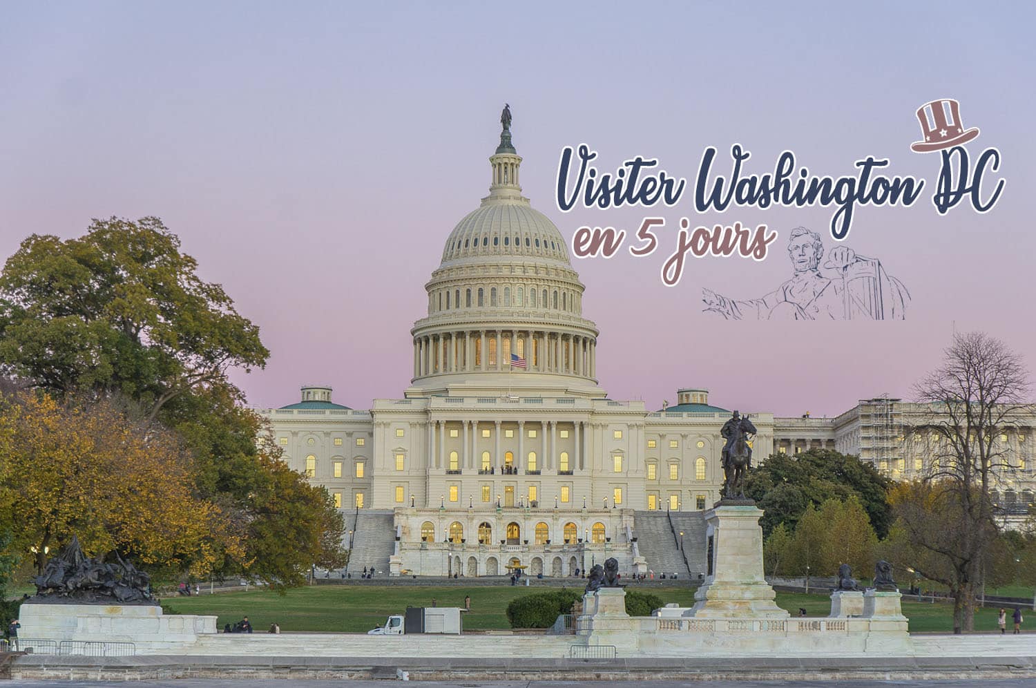 You are currently viewing Conseils pour visiter Washington DC en 5 jours