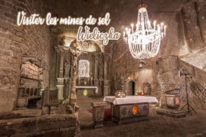 Lire la suite à propos de l’article Conseils pour visiter les Mines de sel de Wieliczka