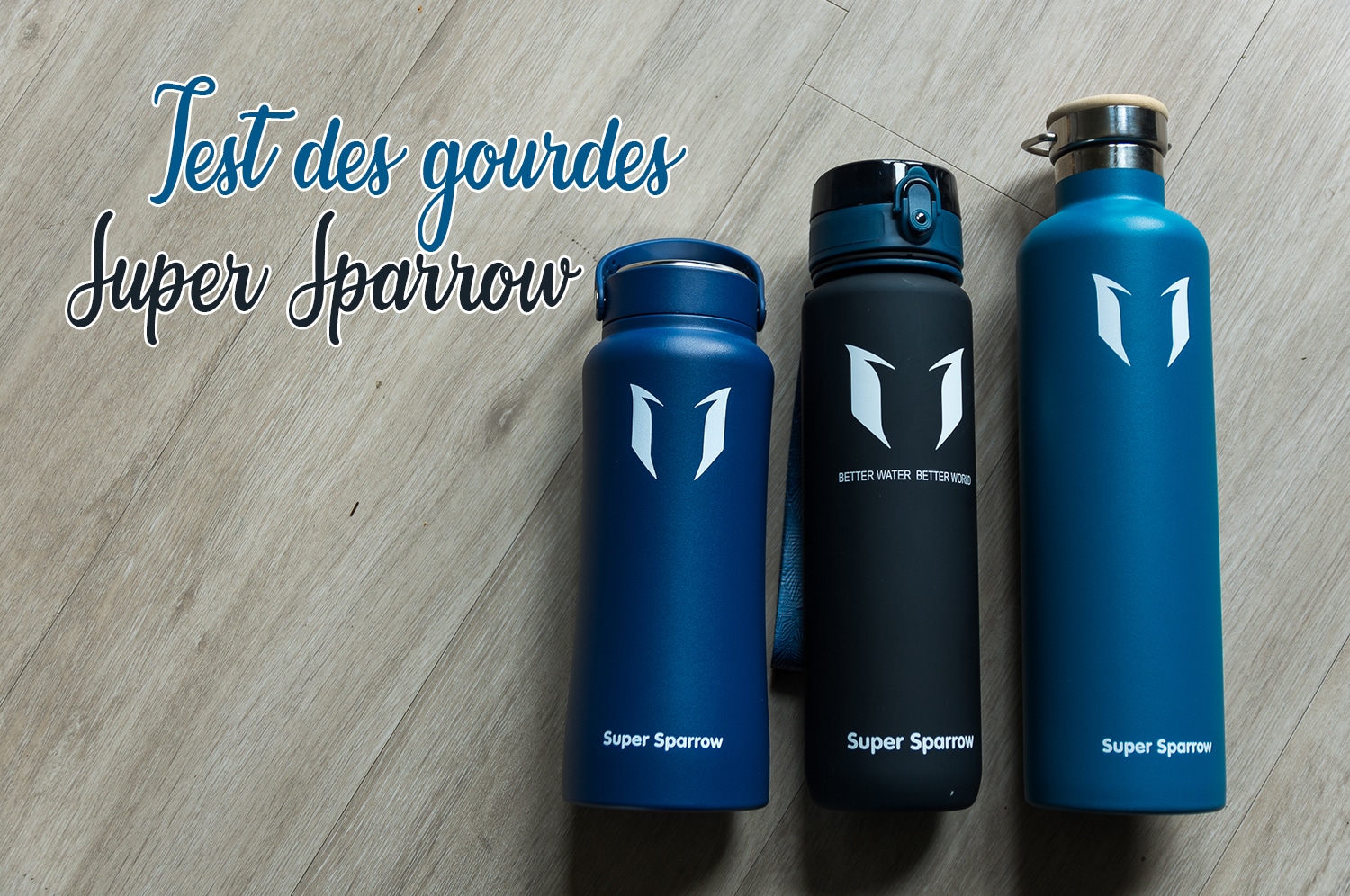 Test et avis sur les gourdes Super Sparrow 