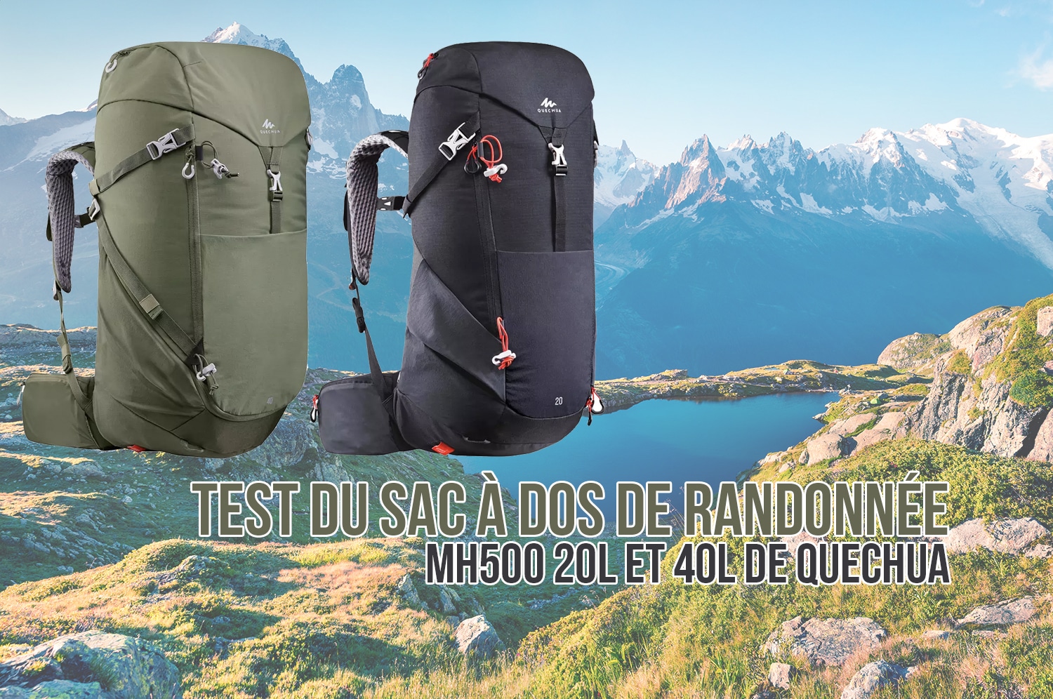 Test du sac à dos Quechua de randonnée MH500 20L ou 40L