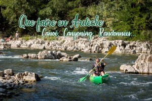 Lire la suite à propos de l’article Que faire en Ardèche : canyoning, canoë et randonnée