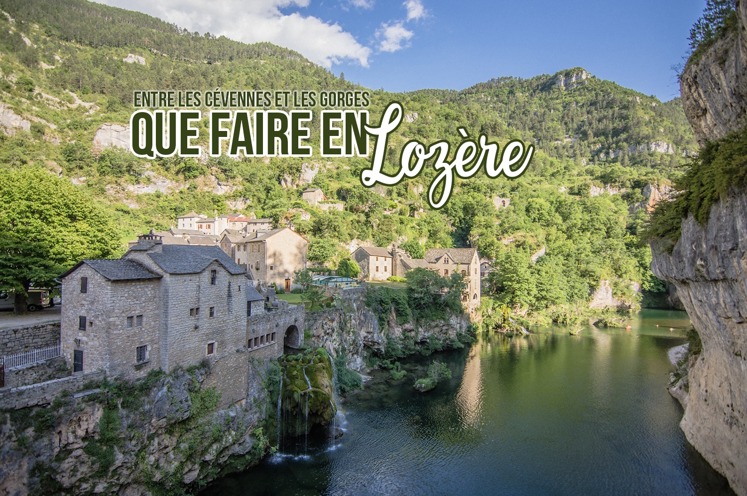You are currently viewing Que faire en Lozère : Entre les Cévennes et les Gorges du Tarn