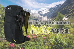 Lire la suite à propos de l’article Test du sac à dos Millet de randonnée Yari 24L Airflow