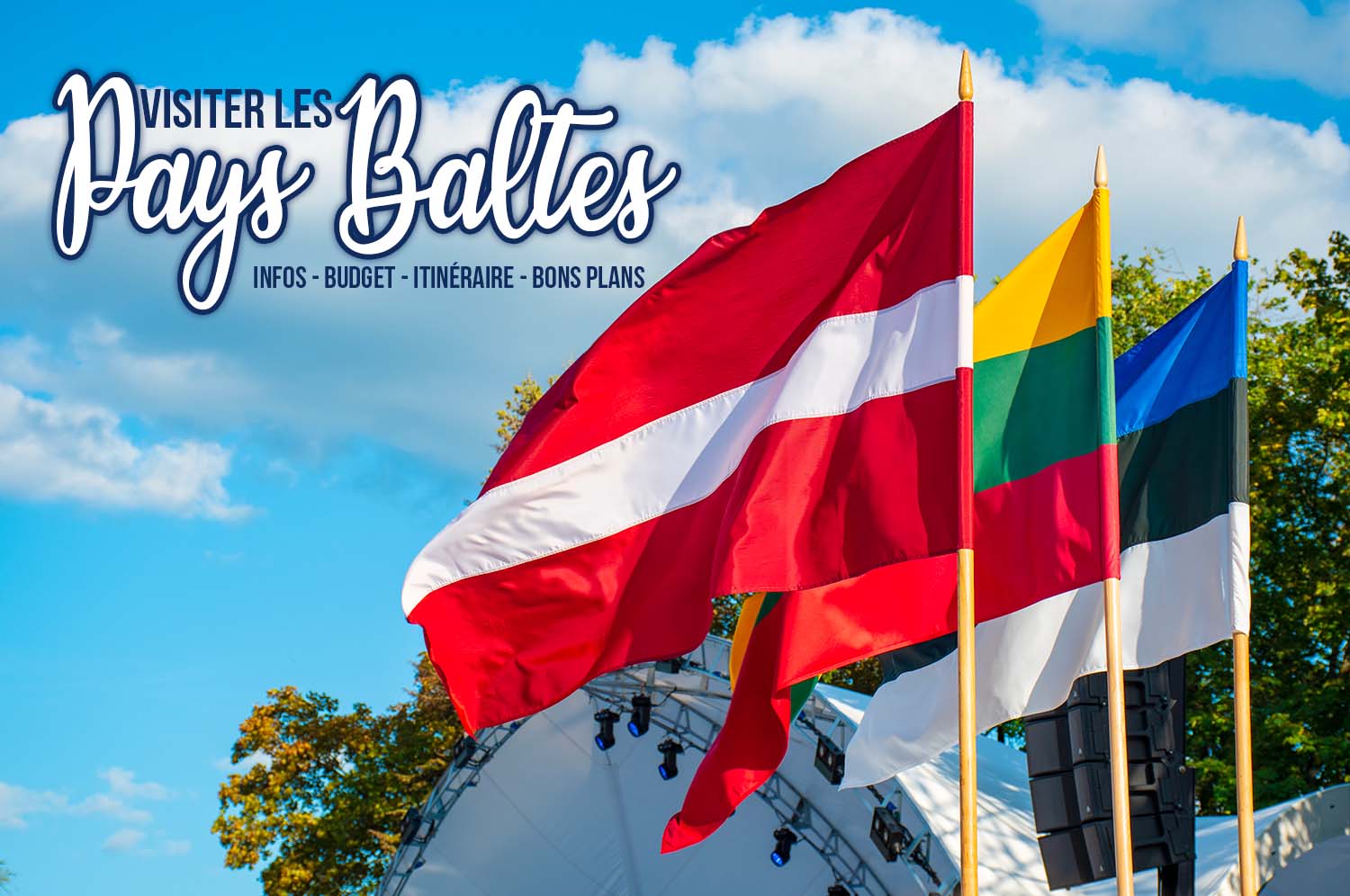 You are currently viewing Visiter les Pays Baltes : informations, conseils et budget