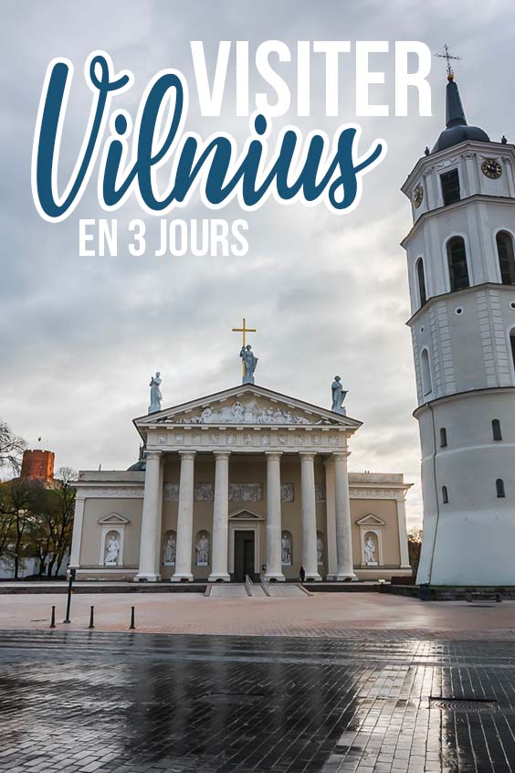 visiter vilnius en 3 jours pin