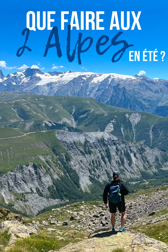 que faire aux 2 alpes en ete pin