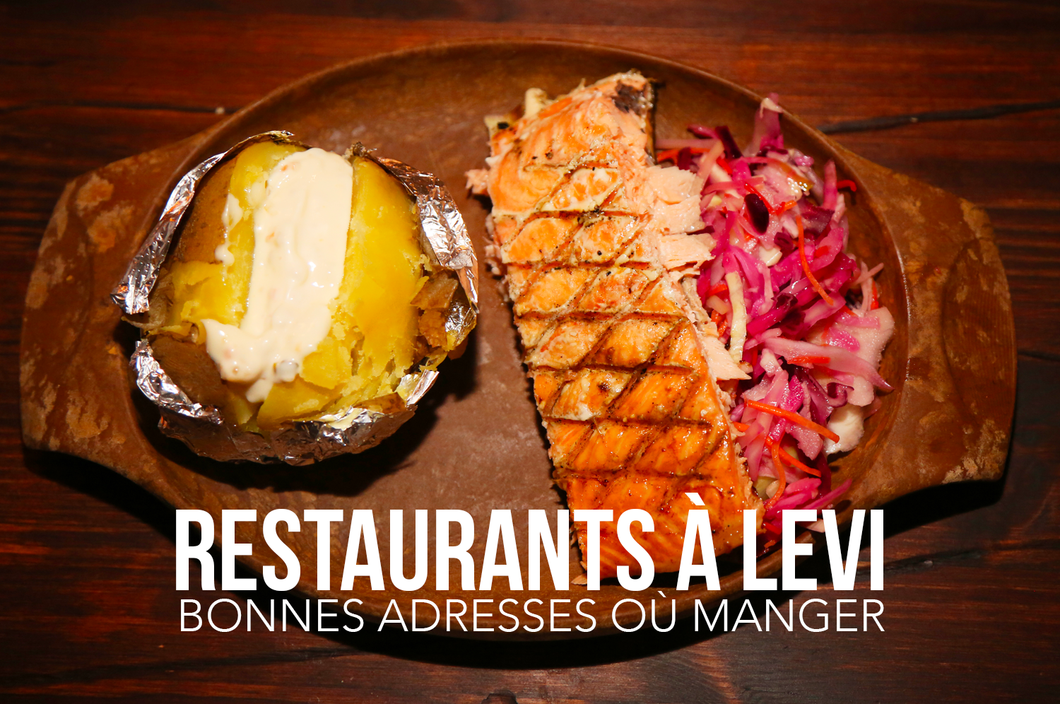 You are currently viewing Restaurants à Levi : Où manger à Levi en Laponie ?