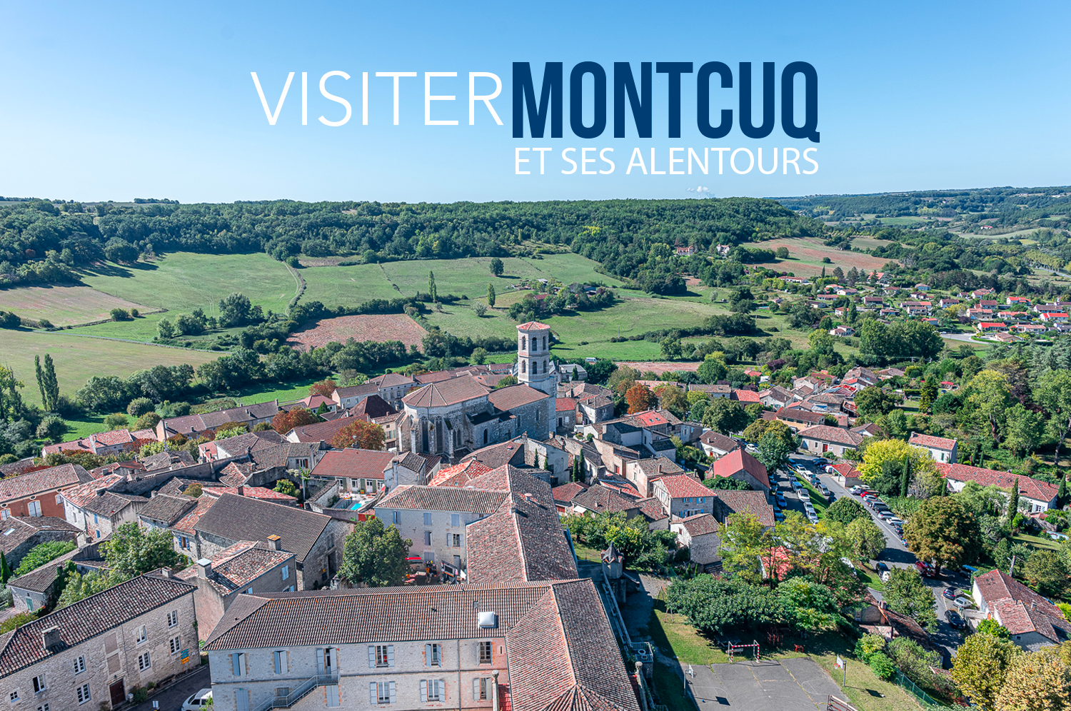 You are currently viewing Visiter Montcuq dans le Quercy Blanc