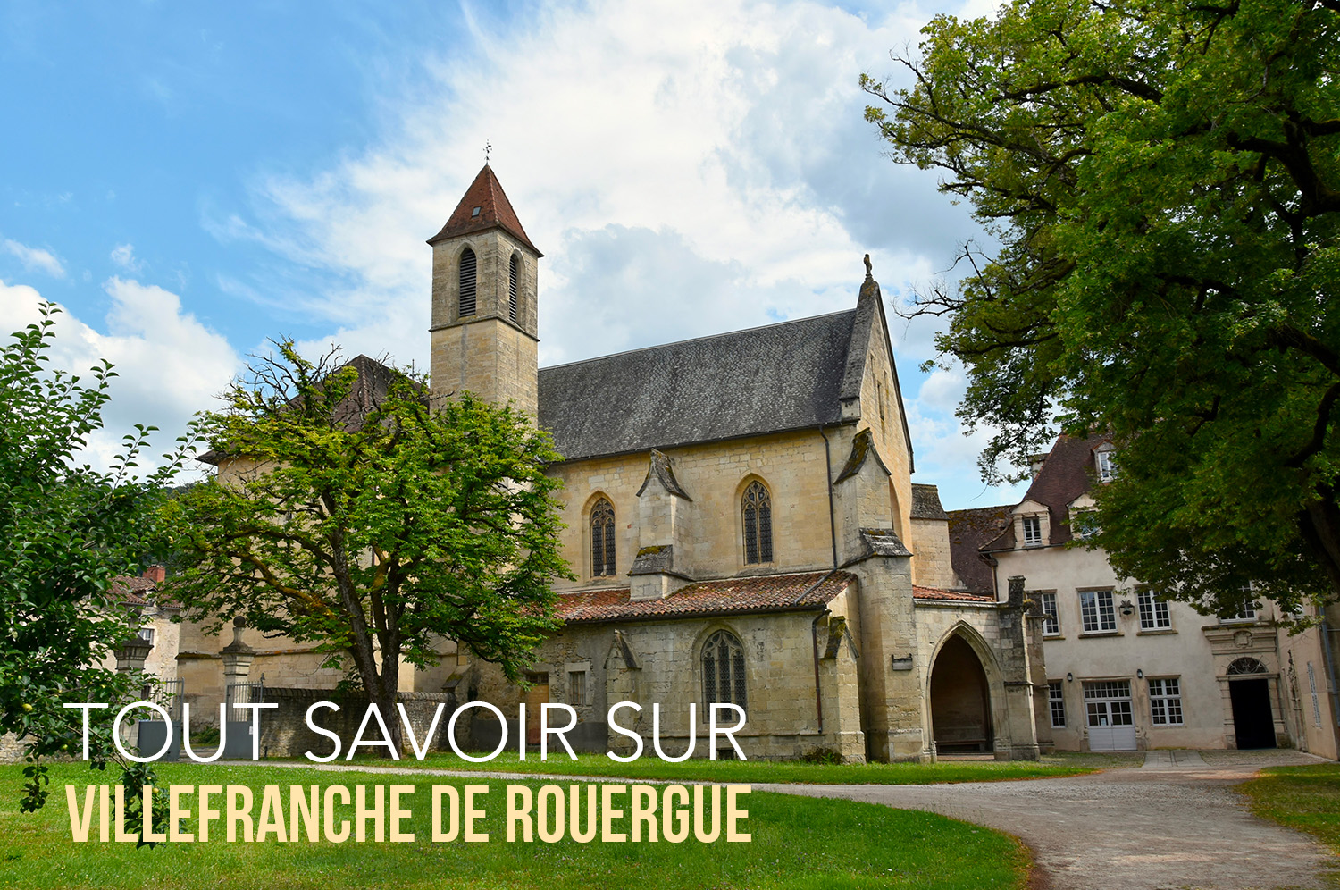 visiter villefranche de Rouergue